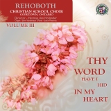 Thy word have I hid in my heart - Deel 3
