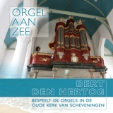 Orgel aan zee | Bert den Hertog