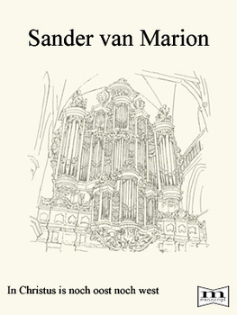 S. van Marion | In Christus is noch oost noch west