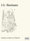 J.G. Bastiaans | Variaties en Finale over Psalm 84