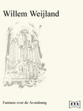 W. Weijland | Fantasie over de Avondzang