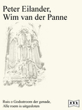 P. Eilander, W. van der Panne | Ruis o Godsstroom der genade, Alle roem is uitgesloten