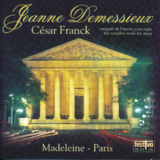 Jeanne Demessieux | César Franck – Intégrale de l’Œuvre pour orgue – The complete works for organ
