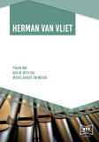 Herman van Vliet | Psalm 100, God be with you, Beveel gerust uw wegen