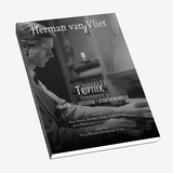 Herman van Vliet | Triptiek over zijn werk als organist, uitgever en schatbewaarder