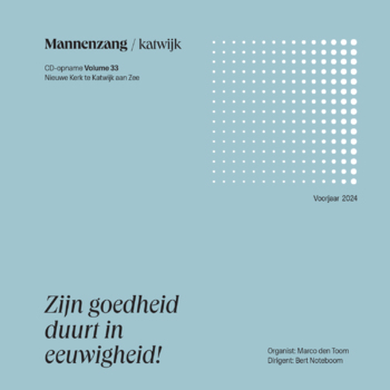 Katwijkse Mannenzang "Zijn goedheid duurt in eeuwigheid!"