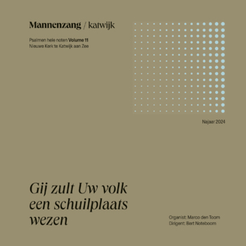 Katwijkse Mannenzang | 'Gij zult Uw volk een schuilplaats wezen'