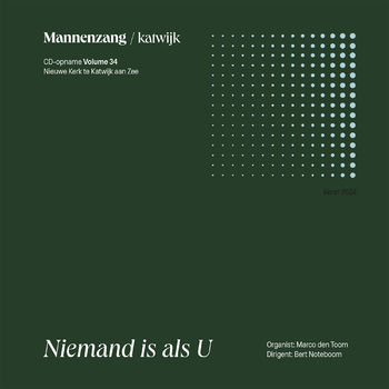 Katwijkse Mannenzang | Niemand is als U