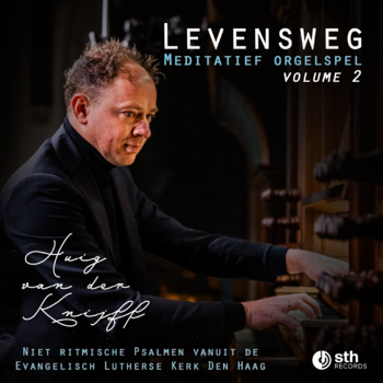 Levensweg vol. 2 | Huig van der Knijff