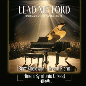 Lead me Lord | Bewerkingen voor Piano & Orkest