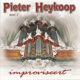 Pieter Heykoop improviseert - Deel 2 
