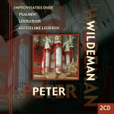 Peter Wildeman | Psalmen-Literatuur-Geestelijke liederen