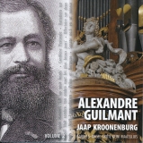 Alexandre Guilmant | Jaap Kroonenburg - Deel 2