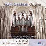 Gerrit Christiaan de Gier | Orgue Cavaillé-Coll Cathédrale Sainte-Croix, Orléans